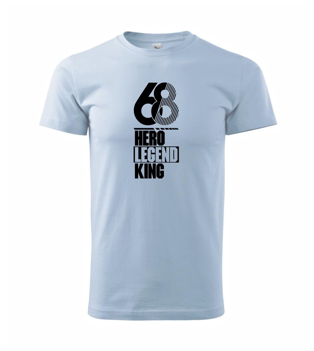 Hero, Legend, King x Queen 1968 Hero, Legend, King x Queen 1968
