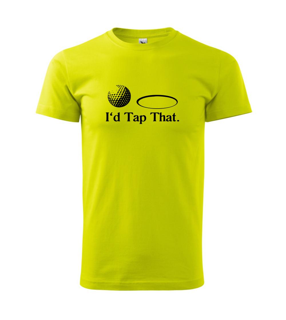 Golf - I'd tap that Golf - I'd tap that