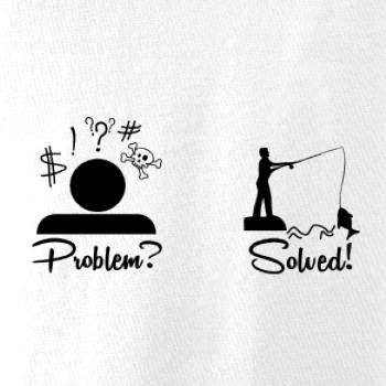 Problem? Solved! - Rybárčenie