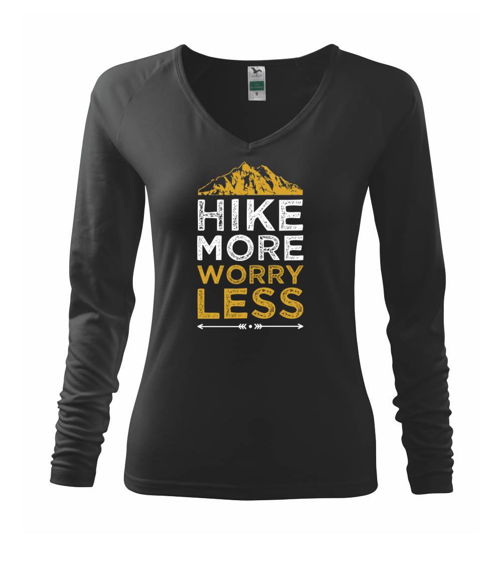 Trička pre cestovateľov - Hike more worry less - Tričko dámske Elegance