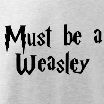 Must be a Weasley