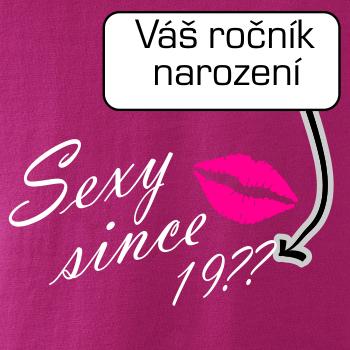Sexy since - Vlastný ročník Sexy since - Vlastný ročník