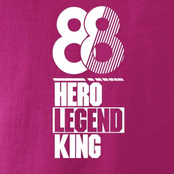 Hero, Legend, King x Queen 1988 Hero, Legend, King x Queen 1988