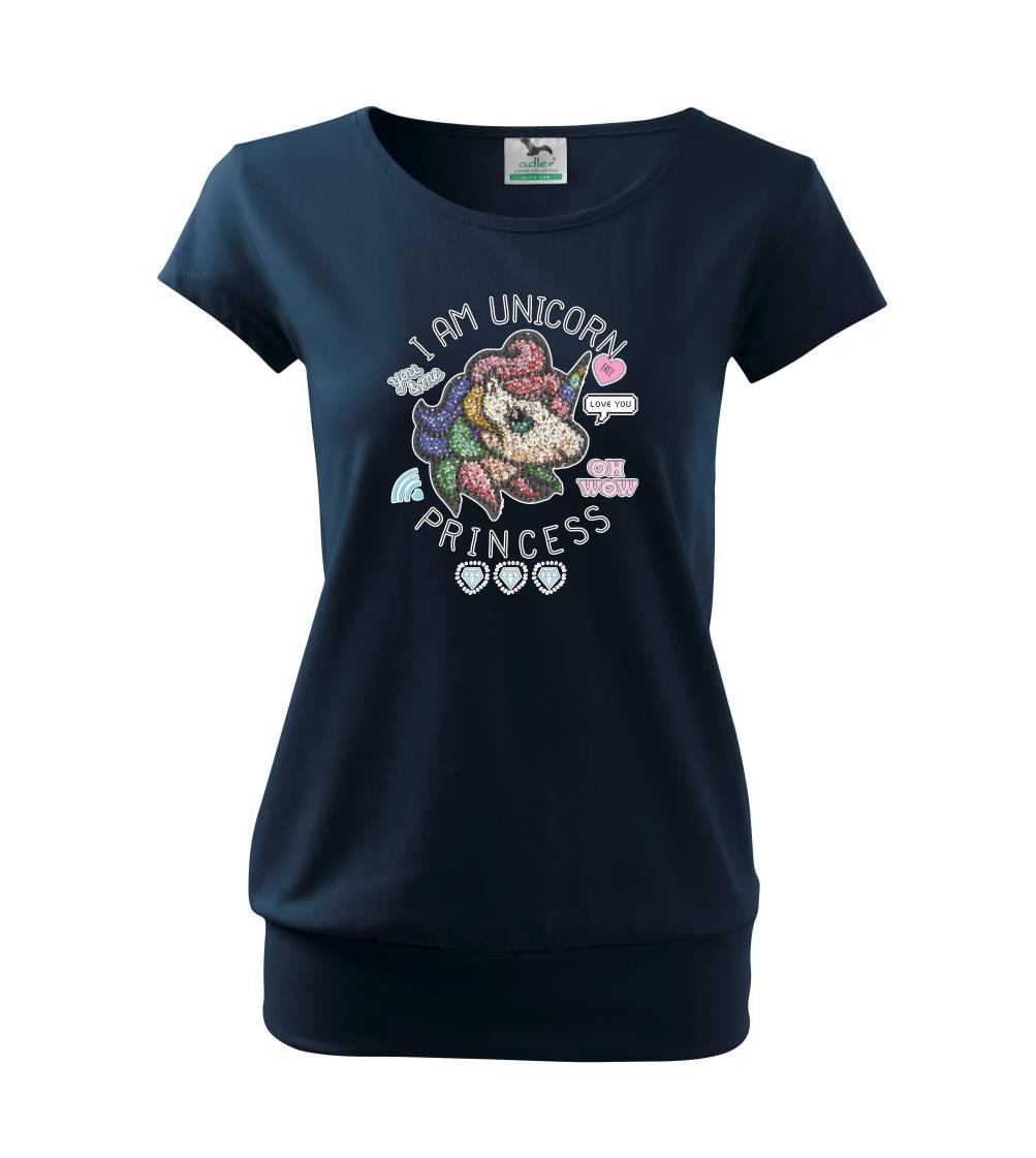 Tričká s jednorožcom - I am unicorn princess - Voľné tričko city