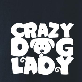 Crazy dog lady