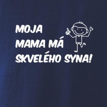 Moja mama má skvelého syna Moja mama má skvelého syna