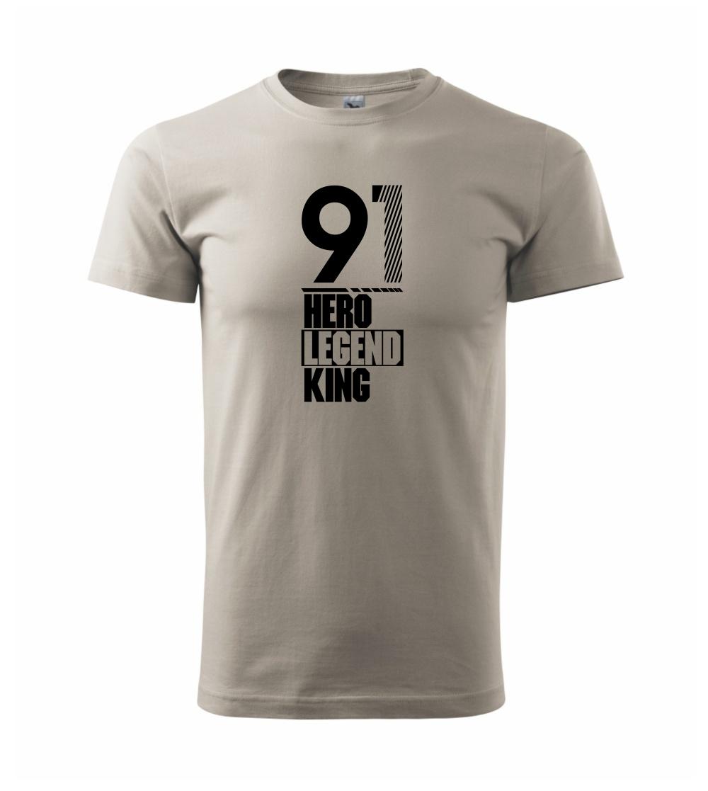 Hero, Legend, King x Queen 1991 Hero, Legend, King x Queen 1991