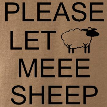 Please let meee sheep