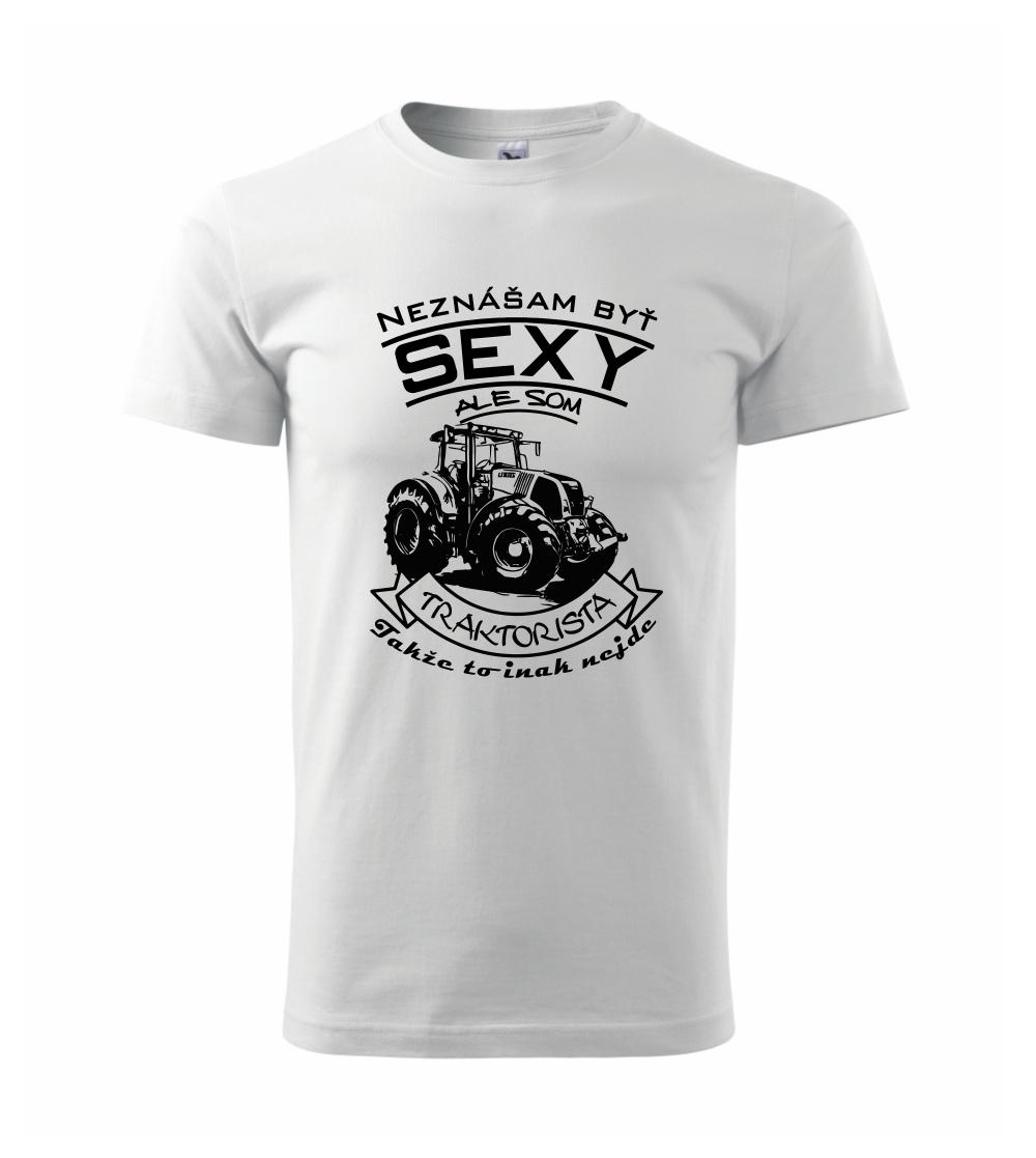Neznášam byť sexy - Traktorista - Traktor Neznášam byť sexy - Traktorista - Traktor