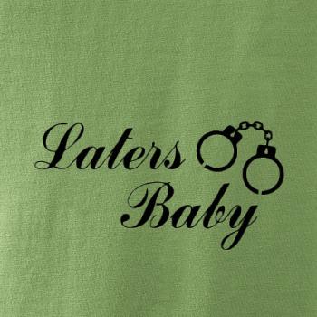 Laters baby púta