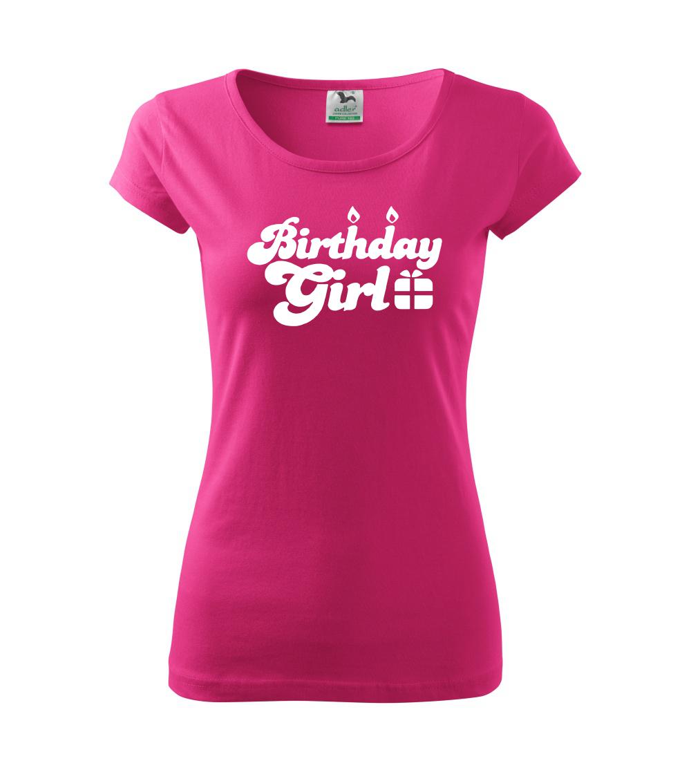 Birthday girl Birthday girl