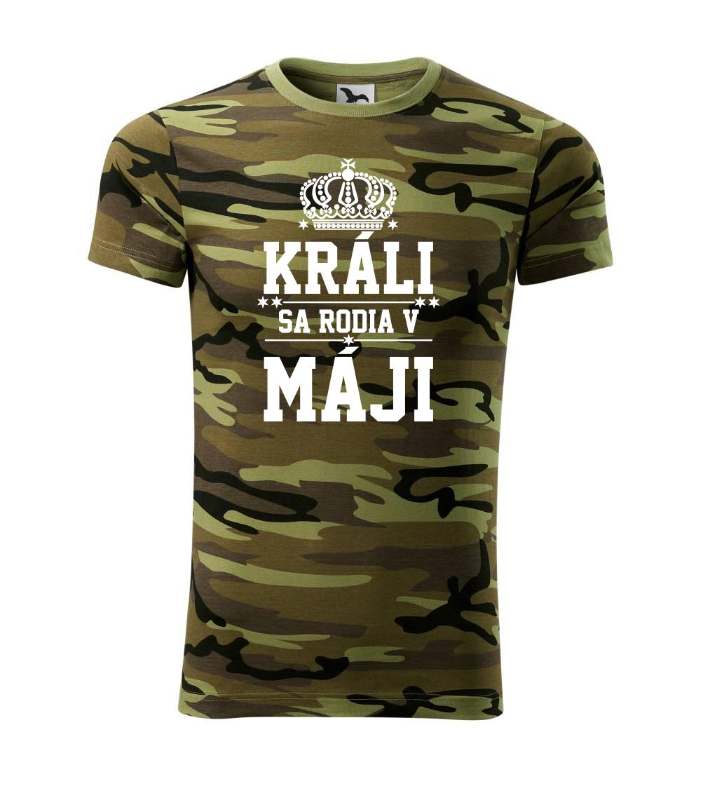 Tričká pre narodených v máji - Králi sa rodia v máji - Army CAMOUFLAGE