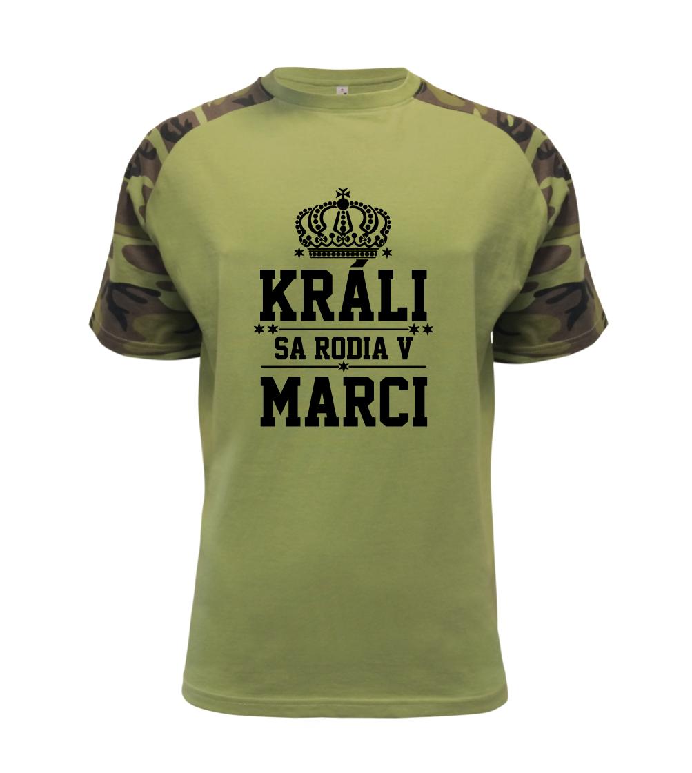 Tričká pre narodených v marci - Králi sa rodia v marci - Raglan Military