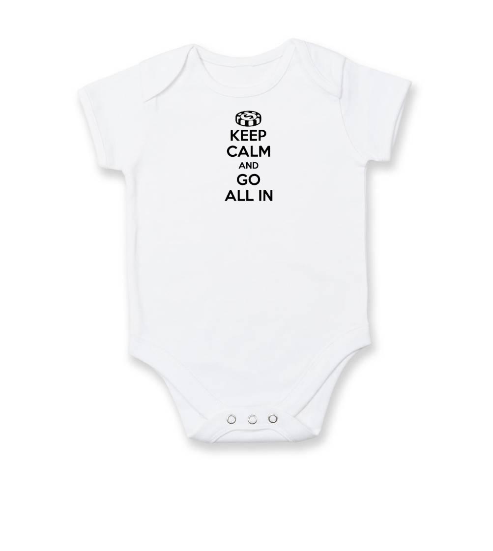 Keep calm and go all in Keep calm and go all in