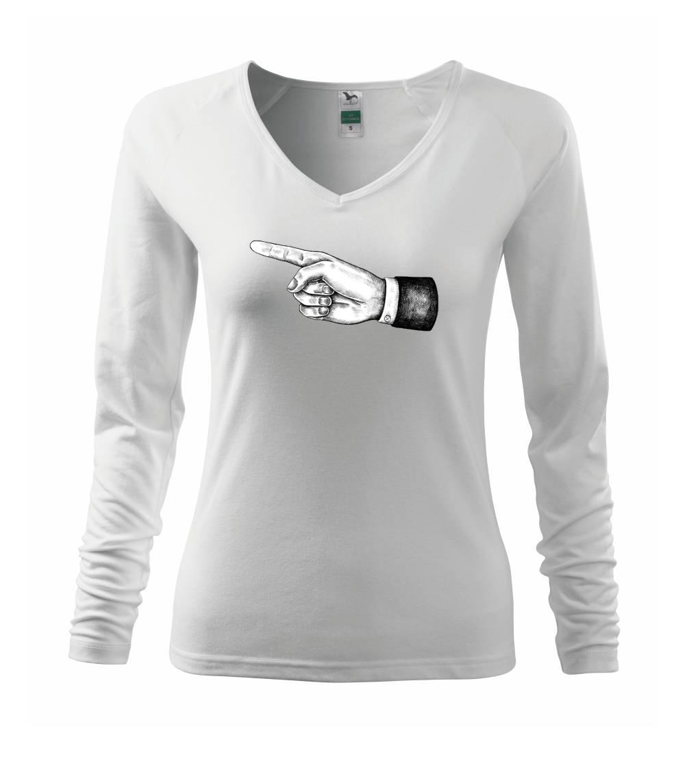 Grafické tričká - Ruka ukazujúca smer - Tričko dámske Elegance