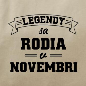 Legendy sa rodia v novembri