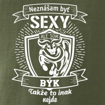 Neznášam byť sexy - Býk