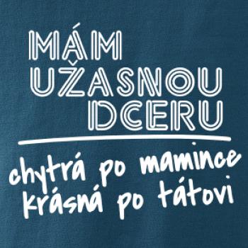 Mám úžasnú dcéru
