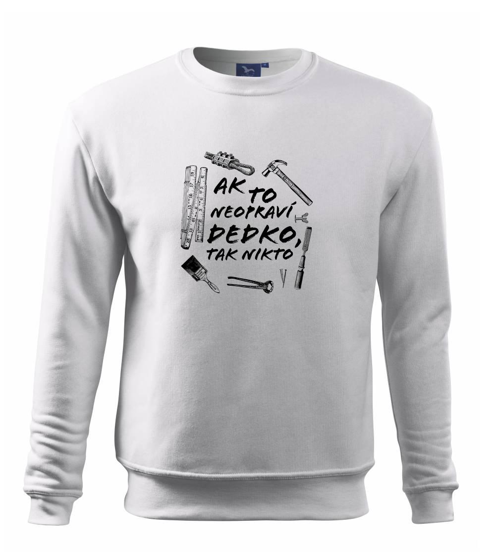 Ak to neopraví dedko tak nikto ČB Ak to neopraví dedko tak nikto ČB