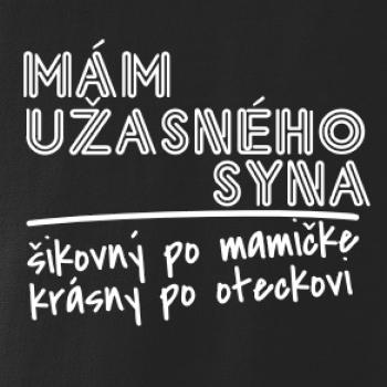 Mám úžasného syna, krásný po mamičke, šikovný po oteckovi