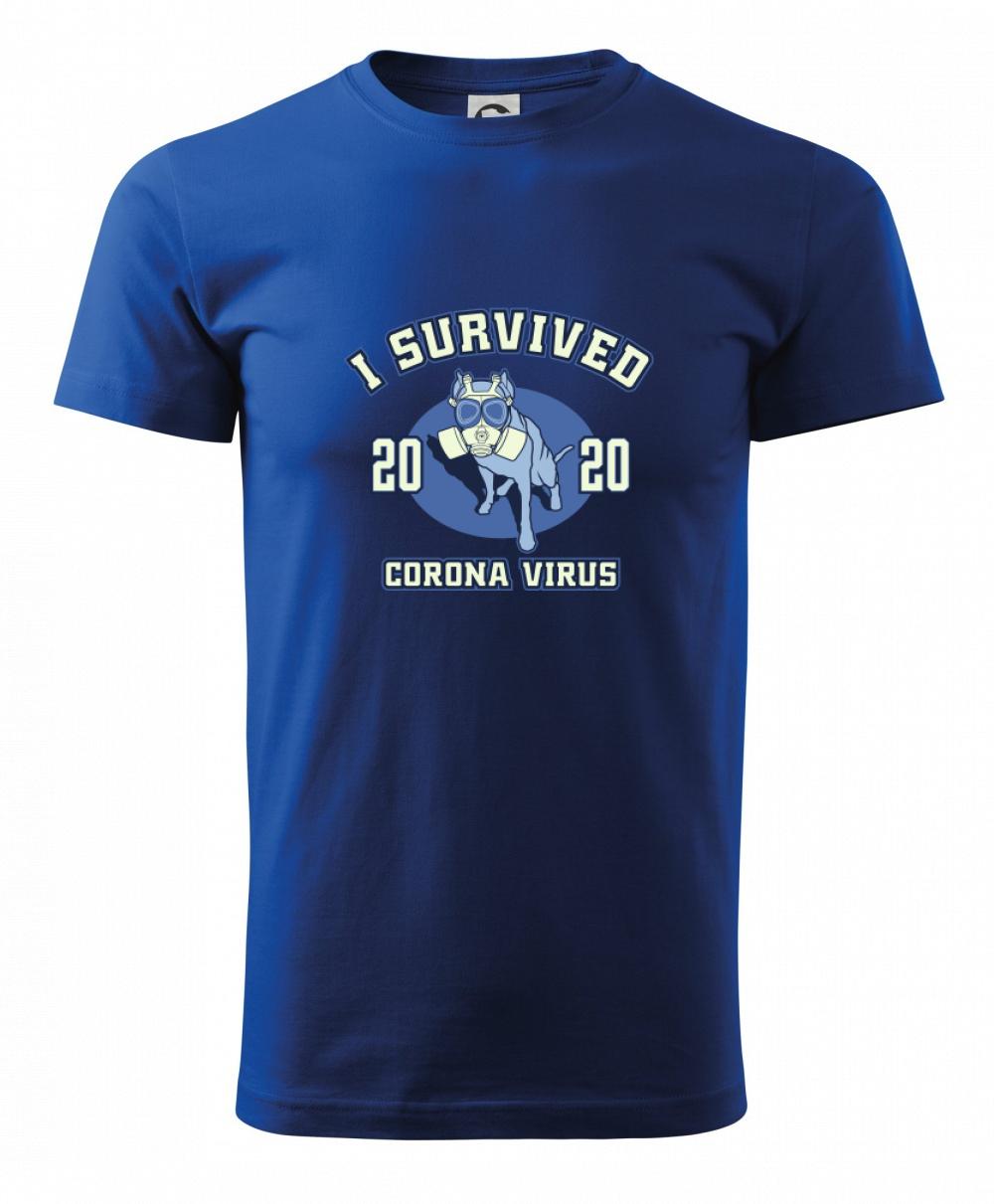 I survived corona - dog I survived corona - dog