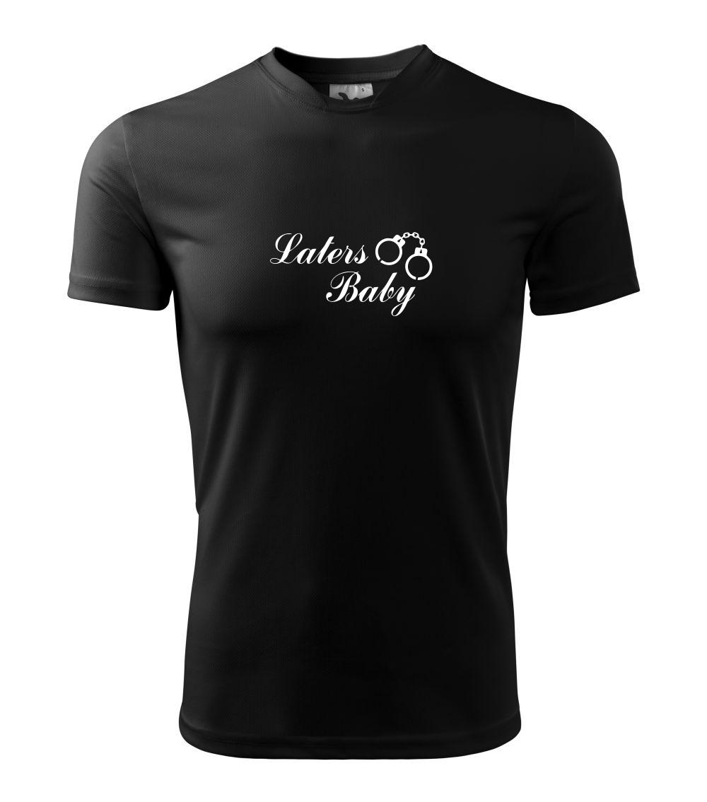 Filmové tričká - Laters baby púta - Detské tričko športové