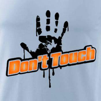 Don't touch
