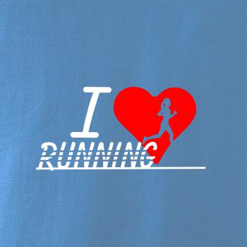 I love running dievča I love running dievča