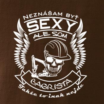 Neznášam byť sexy - Bagrista