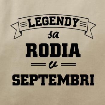 Legendy sa rodia v septembri