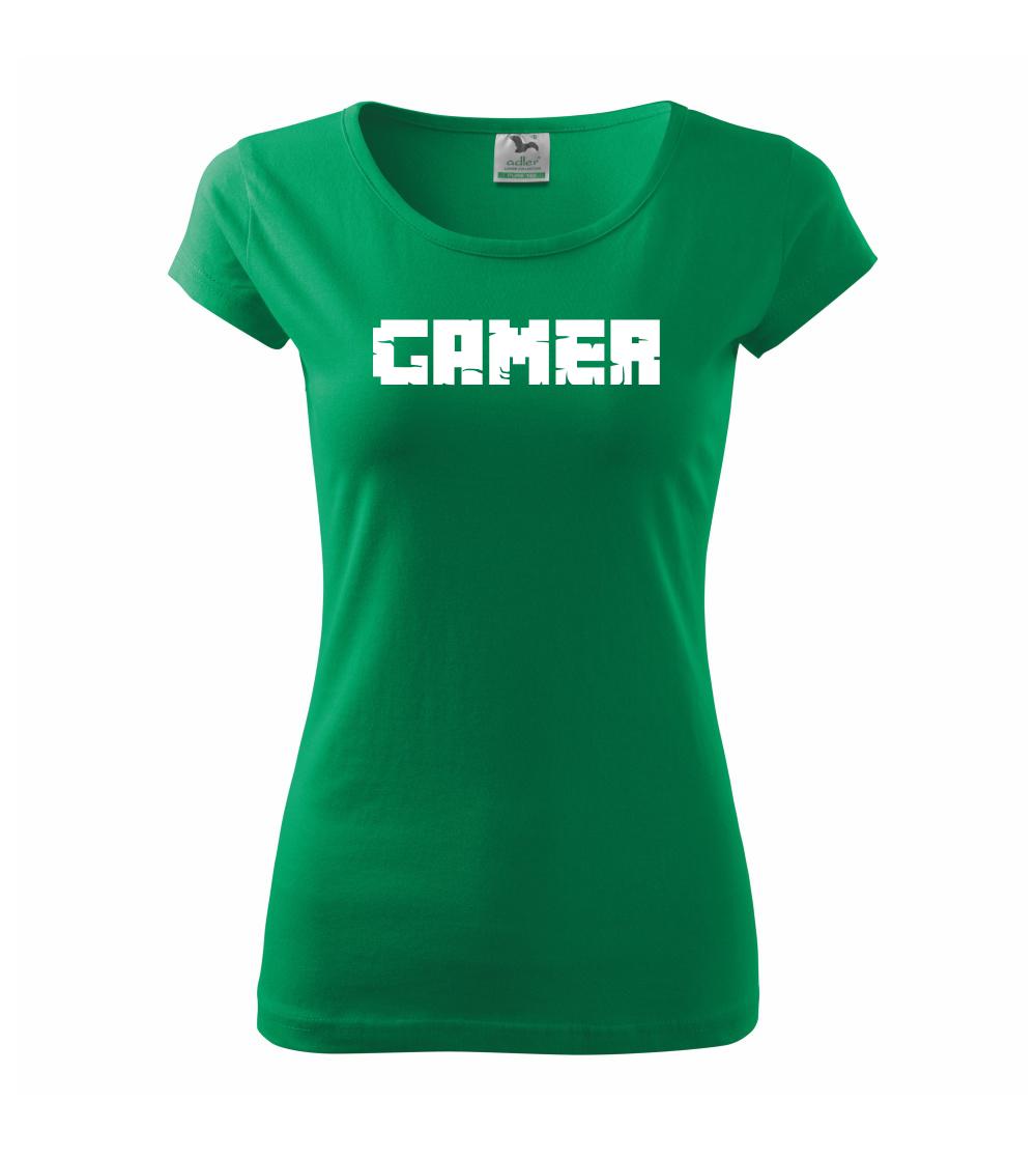 Tričká pre ajťákov - Gamer nápis - Dámske tričko Pure
