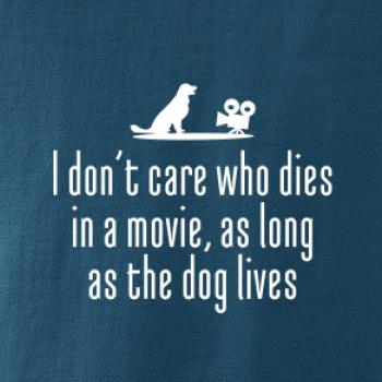 I dont care - dog