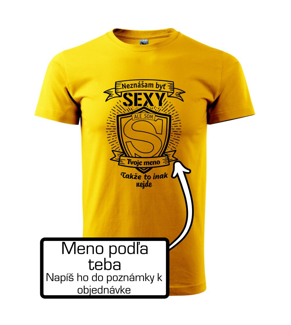 Neznášam byť sexy - Vlastné meno Neznášam byť sexy - Vlastné meno