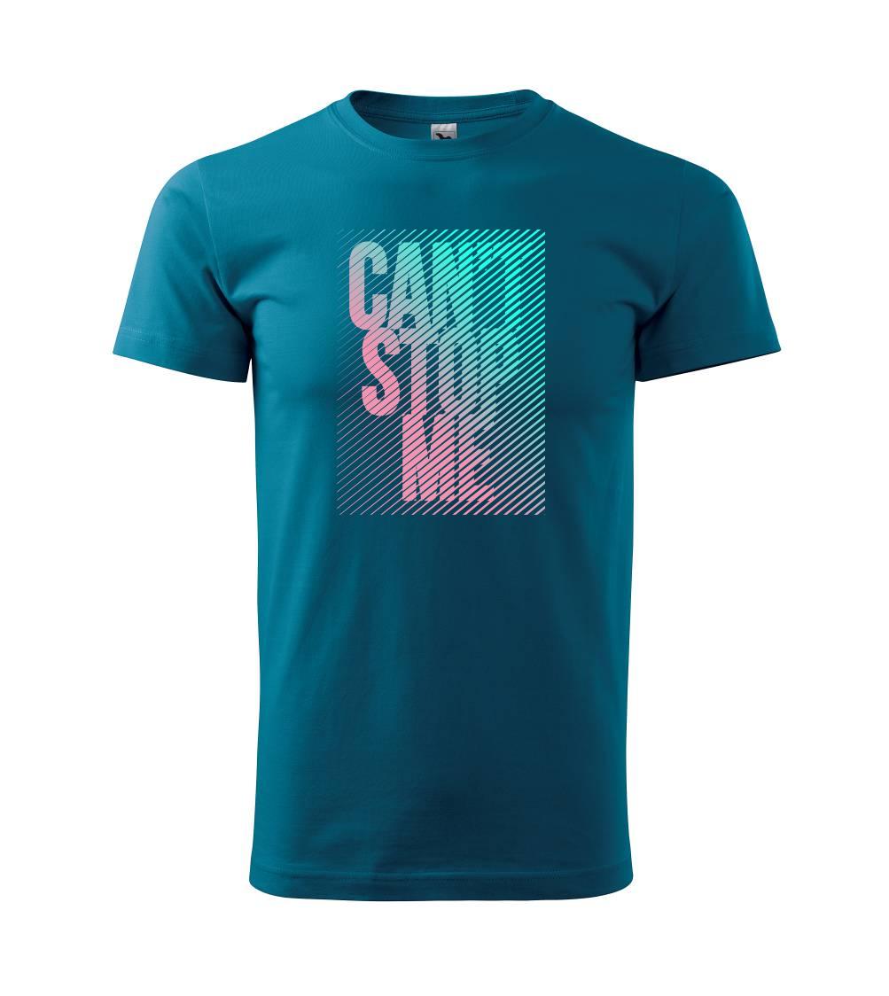 Cant stop me Cant stop me