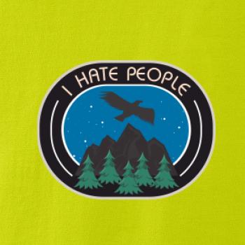 I hate people - hory a orol