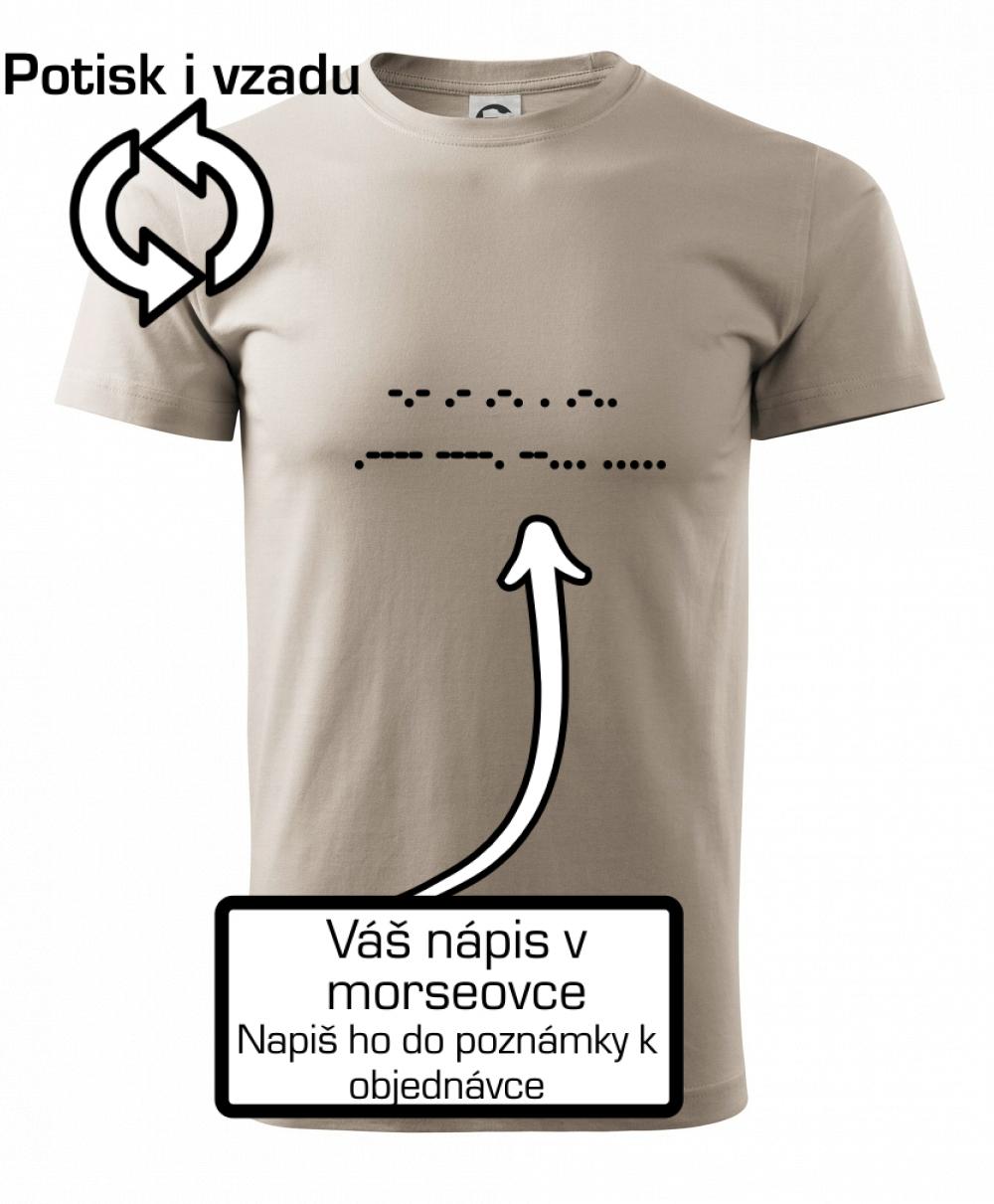 Morzeovka - váš nápis Morzeovka - váš nápis