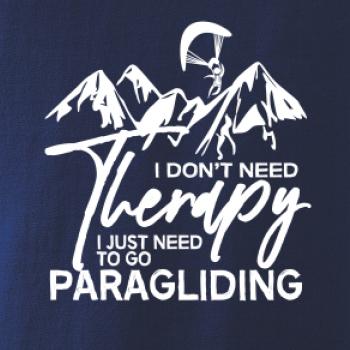 I dont need Therapy Paragliding