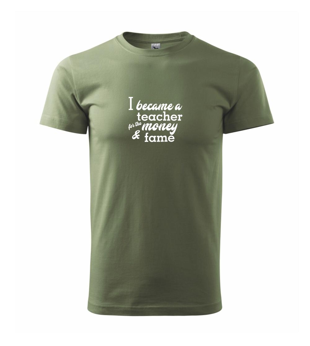 Became a teacher Became a teacher
