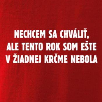 Tento rok som ešte nebol v krčme