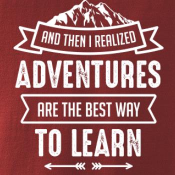 Adventure are best way to learn