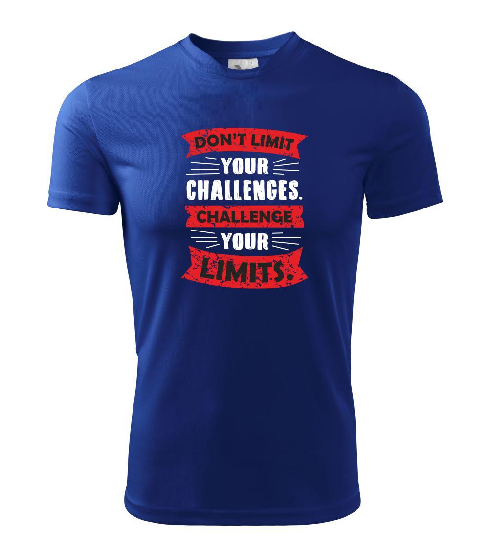 Challenge your limits