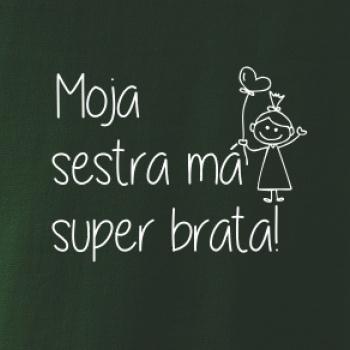 Moja sestra má super brata