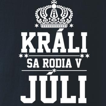 Králi sa rodia v júli