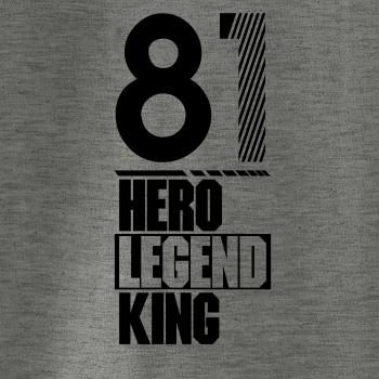 Hero, Legend, King x Queen 1981 Hero, Legend, King x Queen 1981