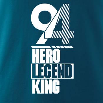 Hero, Legend, King x Queen 1994 Hero, Legend, King x Queen 1994
