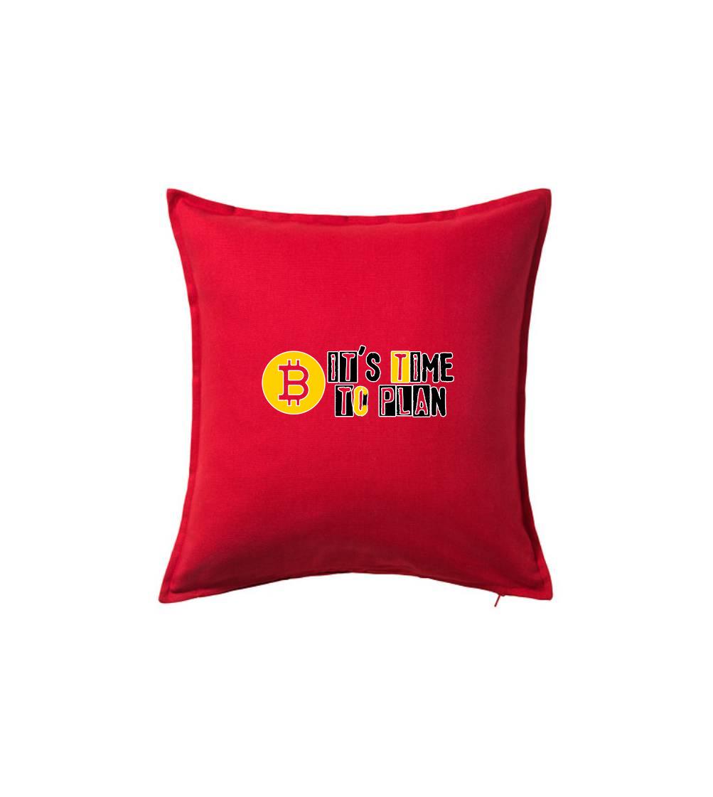 It's time to plan bitcoin It's time to plan bitcoin