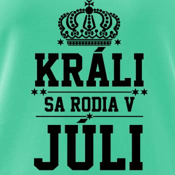 Králi sa rodia v júli