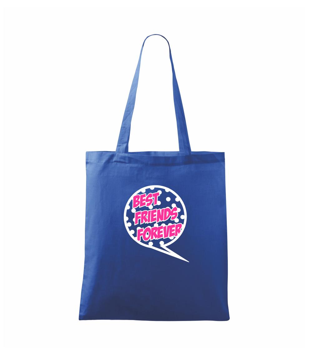 Best friends bublina