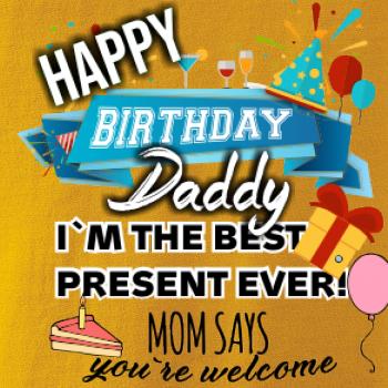 Happy birthday daddy
