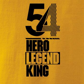 Hero, Legend, King x Queen 1954